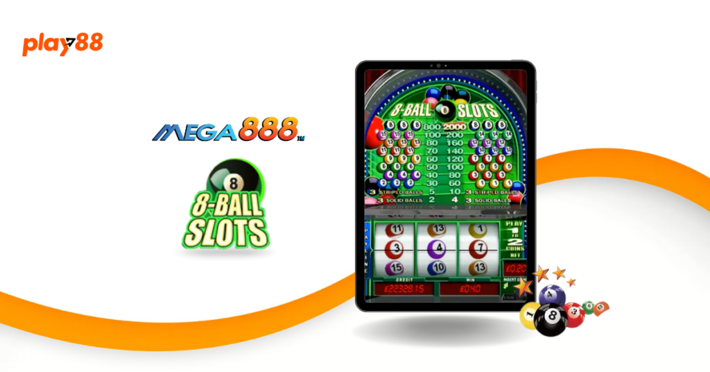 A tablet screen showing the 8 Ball Slots game by Mega888. The game interface features a pool table theme with numbered balls, and a colorful display of potential winnings. The Play88 and Mega888 logos are displayed on the left.